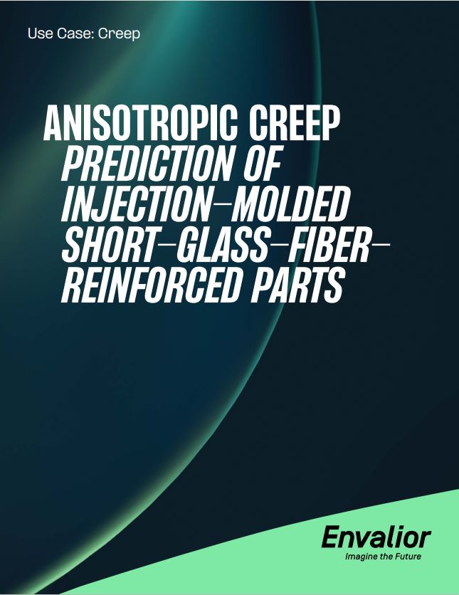 Anisotropic creep prediction of injection-molded short-glass-fiber-reinforced parts